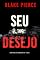 Livro Seu Último Desejo (Série Rachel Gift: Suspense de FBI — Livro 1)