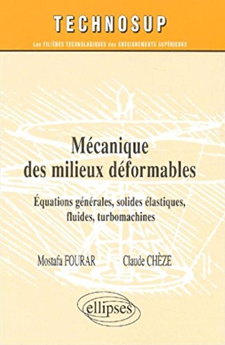 Mécanique des milieux déformables