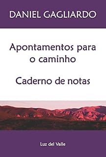 Livro Apontamentos para o Caminho e Caderno de Notas