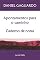 Livro Apontamentos para o Caminho e Caderno de Notas