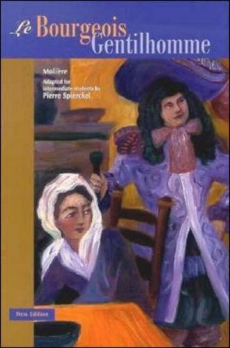 Le Bourgeois Gentilhomme (French Edition) by Pierre Spierckel