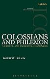 Colossians and Philemon (International Critical Commentary)