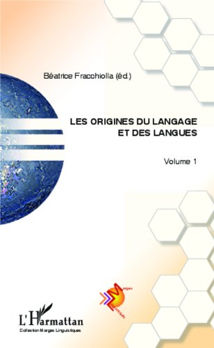 Les  origines du langage et des langues