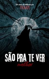 Livro São pra te ver melhor...