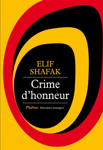 Crime d'honneur: roman