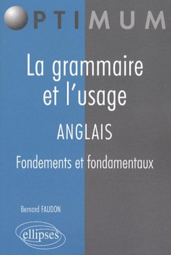 La  grammaire et l'usage