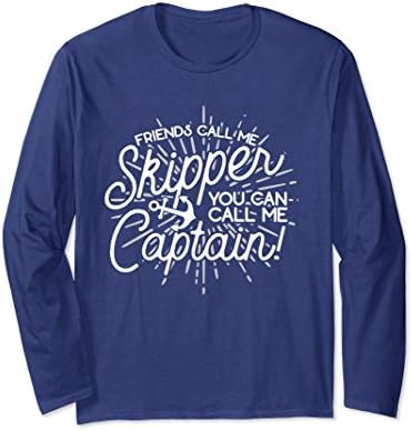 Unisex Friends Call Me Skipper Funny Captain Long Sleeve T-Shirt Large Navy