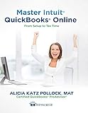 Master Intuit QuickBooks Online: From Setup to Tax Time Master Intuit QuickBooks Online: From Setup to Tax Time
