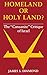 Homeland or Holy Land?: The 