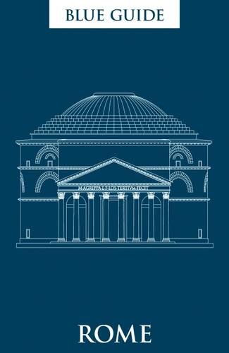 Blue Guide Rome (11th edition) (11th Edition)  (Blue Guides)
