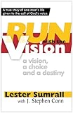 Run with the Vision by 