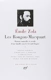 Les Rougon-Macquart Tome 1 (French Edition) (Bibliotheque de la Pleiade) by 