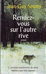 Rendez-vous sur l'autre rive