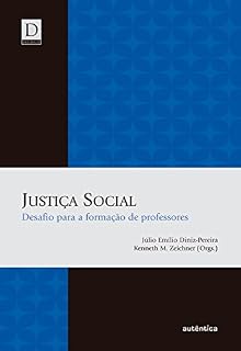 Livro Justiça Social: Desafio para a formação de professores