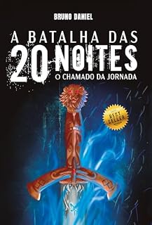 Livro A Batalha das 20 Noites: O Chamado da Jornada