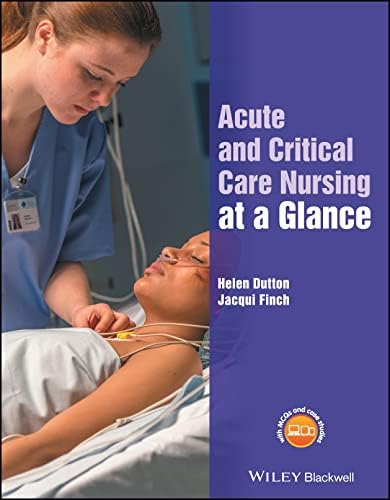 Critical Care Nursing: A Holistic Approach: 9781496315625