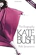 Kate Bush: The Biography
