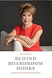 Behind Boardroom Doors: Lessons from a Corporate Director