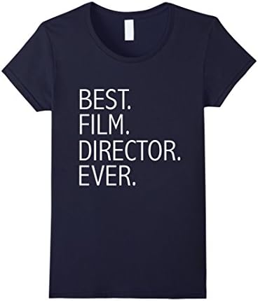 Women's Best Film Director Ever T-shirt Movie Director Filmmaker Large Navy