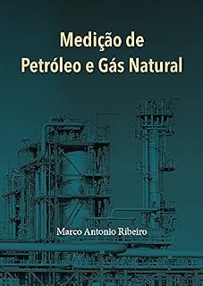 Livro Medição de Petróleo e Gás Natural