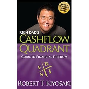Rich Dad’s Cashflow Quadrant: Guide to Financial Freedom Mass Market Paperback – 3 juli 2012