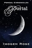 PORTAL (Portal Chronicles Book 1)