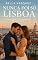 Livro Nunca Foi Só Lisboa: Porque a gente nunca ama só o lugar. Ama quem vive ali. (Romances Pelo Mundo)