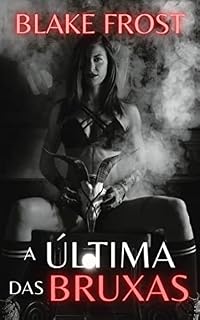Livro A Última das Bruxas