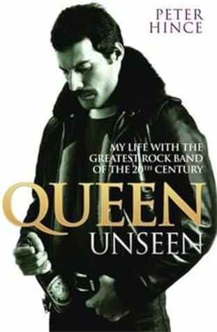 Queen Uncovered: Unseen Photographs, Rarities and Insights From
