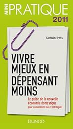 Vivre mieux en dépensant moins
