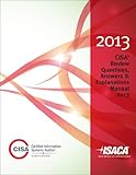 CISA Review Questions, Answers & Explanations 2013