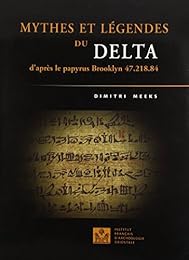 Mythes et légendes du Delta