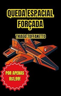 Livro QUEDA ESPACIAL FORÇADA (Série Tira-Fôlego)