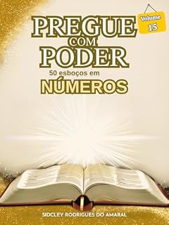 Livro PREGUE COM PODER (VOLUME 15): 50 ESBOÇOS EM NÚMEROS