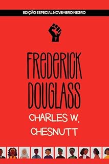 Livro Frederick Douglass: Edição Especial Novembro Negro