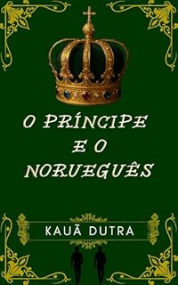 Livro O PRÍNCIPE E O NORUEGUÊS