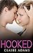 Hooked #3 (The Hooked Romance Series - Book 3)