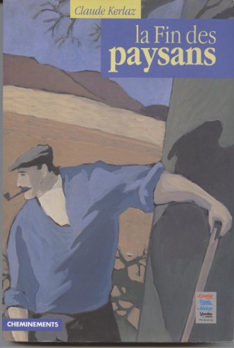 La fin des paysans