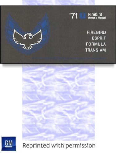 1971 Pontiac Firebird, Esprit, Formula, Trans Am Owner's Manual