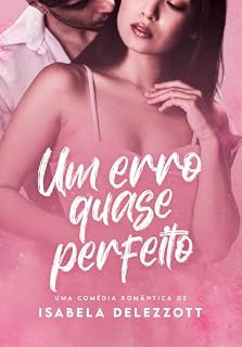 Livro Um Erro Quase Perfeito