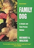 Family Dog: A Simple and Time-Proven Method Family Dog: A Simple and Time-Proven Method