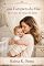 Livro Guia Completo da Mãe — Dos 6 aos 12 Meses do Bebê: Criando Uma Linda História Com O Seu Bebê