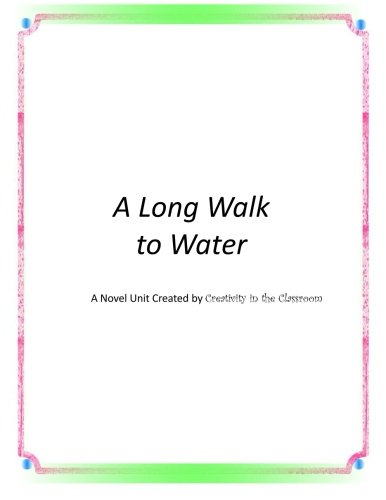 A Long Walk to Water