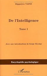 De l'intelligence, 1870