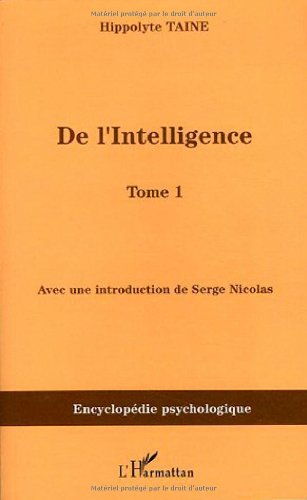 De l'intelligence, 1870