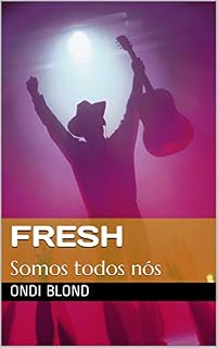 Livro Fresh: Somos todos nós