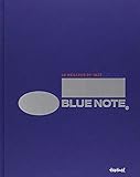 Blue Note : Le meilleur du jazz depuis 1939 by