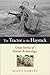 The Tractor in the Haystack: Great Stories of Tractor Archaeology by Scott Garvey, Roger Welsch