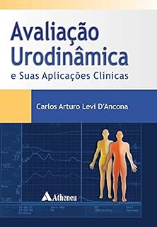 Livro Avaliação Urodinâmica e Suas Aplicações Clínicas (eBook)