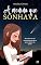 Livro A MENINA QUE SONHAVA